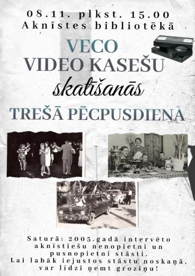 Veco video kasešu skatīšanās trešā pēcpusdiena Aknīstes bibliotēkā