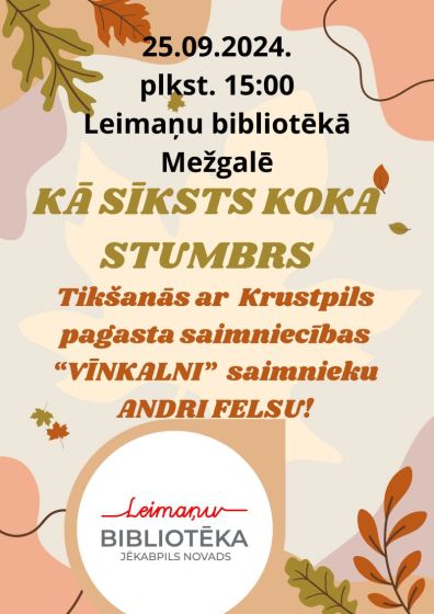 Leimaņu bibliotēka 25.septembrī  pl.15.00 aicina uz tikšanos ar Andri Felsu