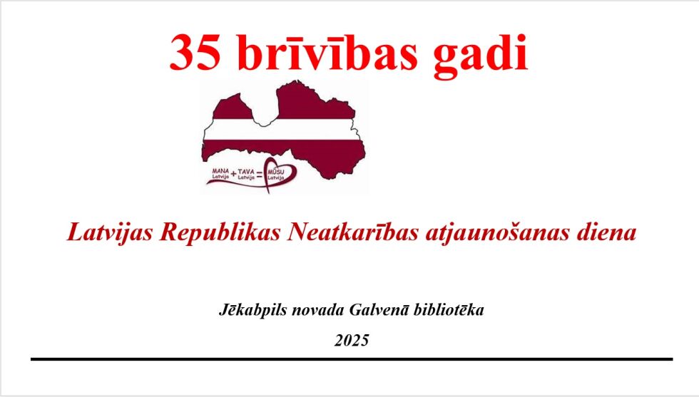 35 brīvības gadi