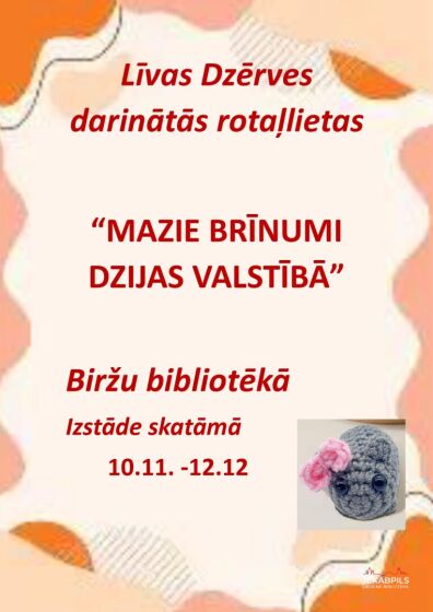 Biržu bibliotēkā Līvas Dzērves darināto rotaļlietu izstāde