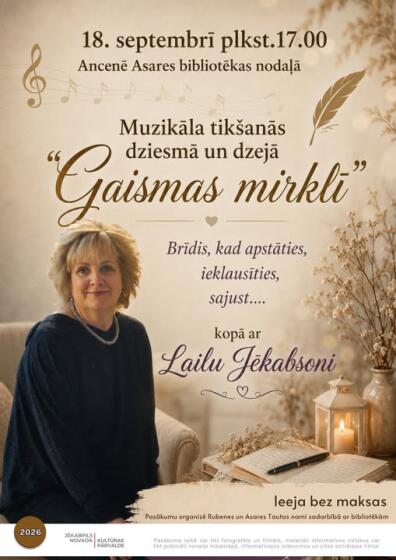 18.septembrī plkst. 17.00 Asares bibliotēkas nodaļā Ancenē muzikāla tikšanās 