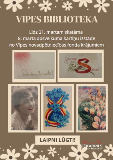 Vīpes bibliotēka martā aicina uz 8.marta apsveikuma kartiņu izstādi