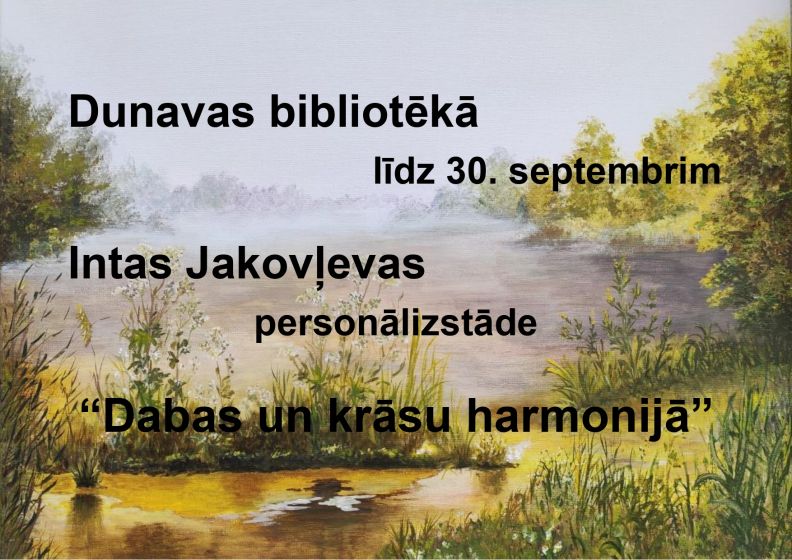Dunavas bibliotēka aicina uz Intas Jakovļevas personālizstādi