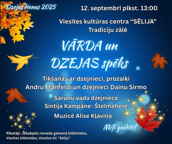 12.septembrī plkst. 13.00 Viesītē Dzejas dienās notiks tikšanās ar dzejniecēm Andru Manfeldi un Dainu Sirmo