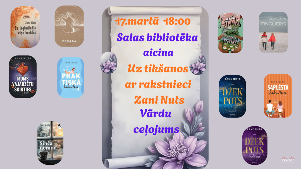 17.martā plkst. 18.00 Salas bibliotēkā Vārdu ceļojums ar rakstnieci Zani Nuts