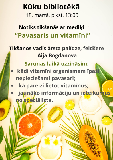Kūku bibliotēka aicina 18.martā plkst. 13.00 uz tikšanos 