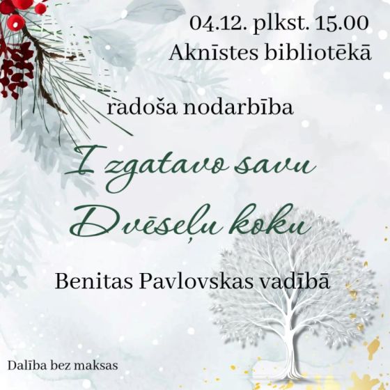 4.decembrī Aknīstes bibliotēka aicina uz radošu nodarbību 