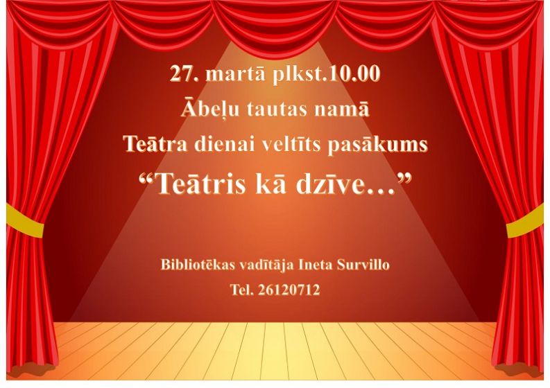Ābeļu bibliotēka 27.martā aicina uz Teātra dienai veltītu pasākumu 