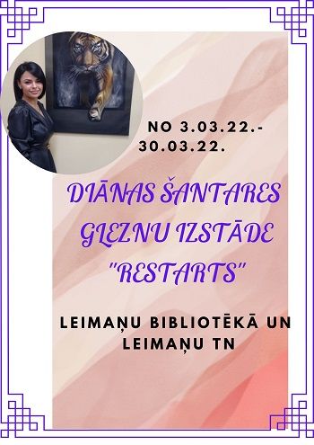 Leimaņu bibliotēka aicina uz Diānas Šantares izstādi 