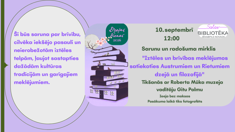 10.septembrī plkst. 12.00 Salas bibliotēkā Iztēles un brīvības meklējumos