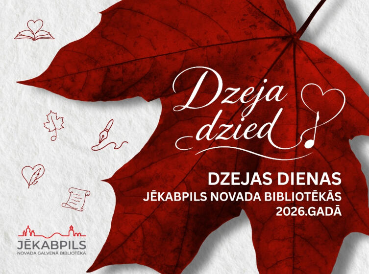 Dzejas dienu 2026 pasākumi Jēkabpils novada bibliotēkās
