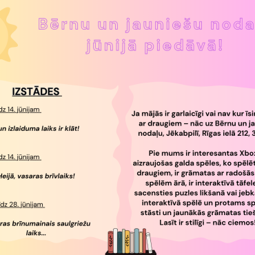Jūnijs Bērnu un jaunie&scaron;u nodaļā 