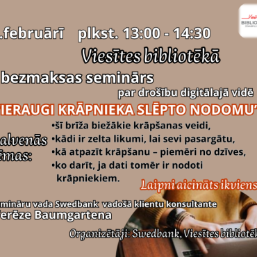 4.februārī plkst. 13.00 Viesītes bibliotēka aicina uz bezmaksas semināru par drošību digitālajā vidē