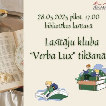 Lasītāju kluba ''Verba Lux' tikšanās 