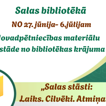 Salas bibliotēka aicina dalīties ar saviem stāstiem