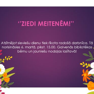 Rado&scaron;ā darbnīca "Ziedi meitenēm!"