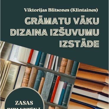 Zasas bibliotēka septembrī un oktobrī aicina uz grāmatu vāku dizaina izstādi
