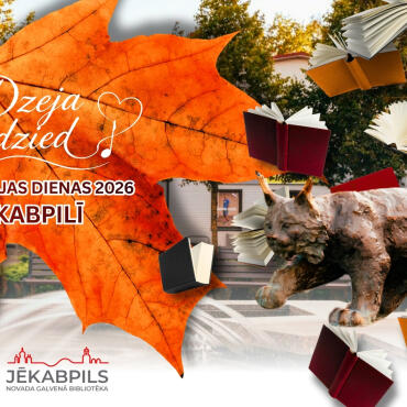 DZEJAS DIENAS 2026 JĒKABPILĪ – “DZEJA DZIED”