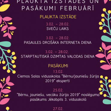 Pasākumi un izstādes FEBRUĀRĪ! 