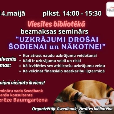 14.maijā plkst. 14.00 Viesītes bibliotēkā seminārs 