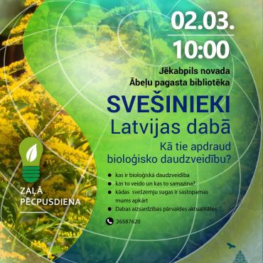 Ābeļu bibliotēkā lekcija "Sve&scaron;inieki Latvijas dabā : Kā tie apdraud bioloģisko daudzveidību?" 