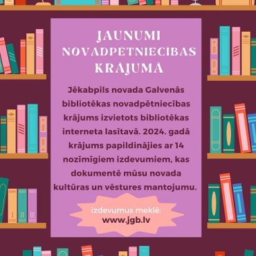 Izstāde novadpētniecības krājuma popularizēšanai “Jaunumi novadpētniecības krājumā”