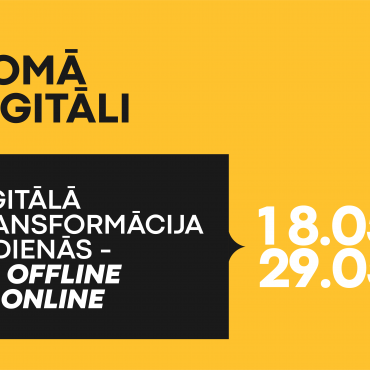 Iniciatīva #DomāDigitāli– ceļvedis digitālās transformācijas procesā