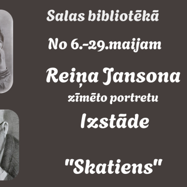Salas bibliotēkā maijā Reiņa Jansona (Aizkraukle) zīmēto portretu izstāde