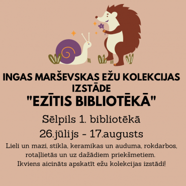 Sēlpils 1. bibliotēka aicina uz izstādi 