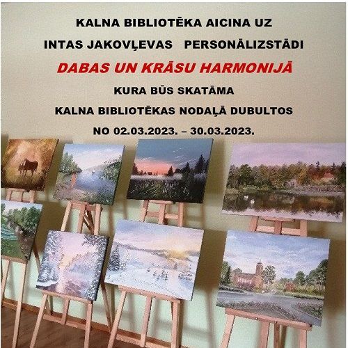Kalna bibliotēka aicina uz Intas Jakovļevas gleznu izstādi