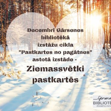 Gārsenes bibliotēkā izstāde 