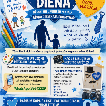 Tēvu diena bērnu un jaunie&scaron;u nodaļā