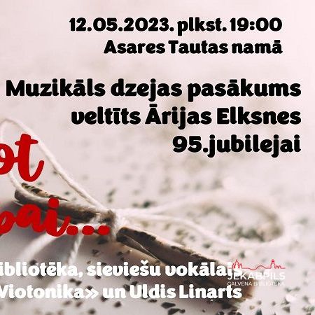 Asares bibliotēka kopā ar Aknīstes bibliotēku 12.05 aicina uz muzikālu dzejas pasākumu veltītu Ārijas Elksnes 95.jubilejai