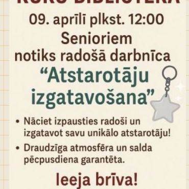 Kūku bibliotēka 9.aprīlī plkst. 12.00 aicina seniorus uz atstarotāju izgatavošanas darbnīcu