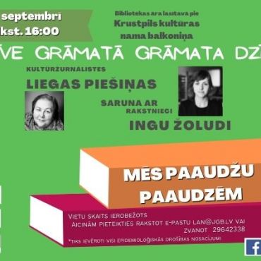  Projekta “Dzīve grāmatā, grāmata dzīvē” trešā saruna “Mēs paaudžu paaudzēm
