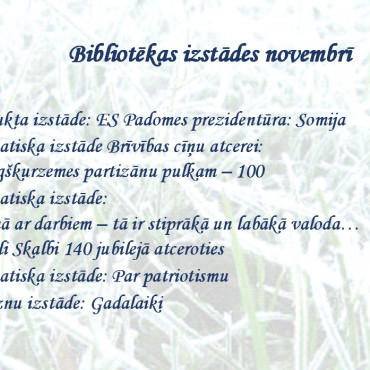 Bibliotēkas izstādes novembrī