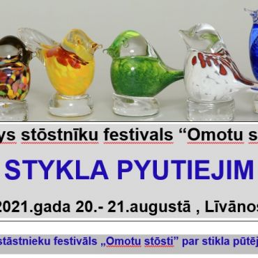Latgales stāstnieku festivāls „Omotu stōsti” par stikla pūtējiem