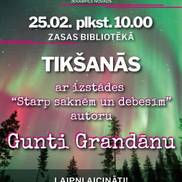 Zasas bibliotēka 25.februārī plkst. 10.00 aicina uz tik&scaron;anos ar izstādes autoru Gunti Grandānu