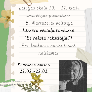 Literāro vēstuļu konkurss  „Es rakstu Rakstītājai”,  kas veltīts Broņislavai Martuževai