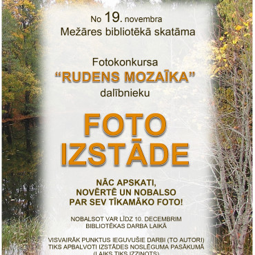 Mežāres bibliotēkā fotokonkursa -Rudens mozaīka- dalībnieku  fotoizstāde