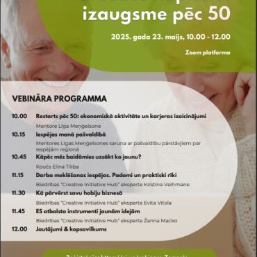 Lai iedrošinātu 50+ paaudzi reģionos un pilsētās, uzsāk projektu ekonomiskās aktivitātes veicināšanai