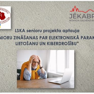 Senioru zināšanas par elektroniskā paraksta lietošanu un kiberdrošību