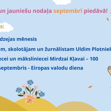 Bērnu un jaunie&scaron;u nodaļa septembrī piedāvā!
