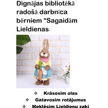 Dignājas bibliotēka aicina uz radošo darbnīcu 