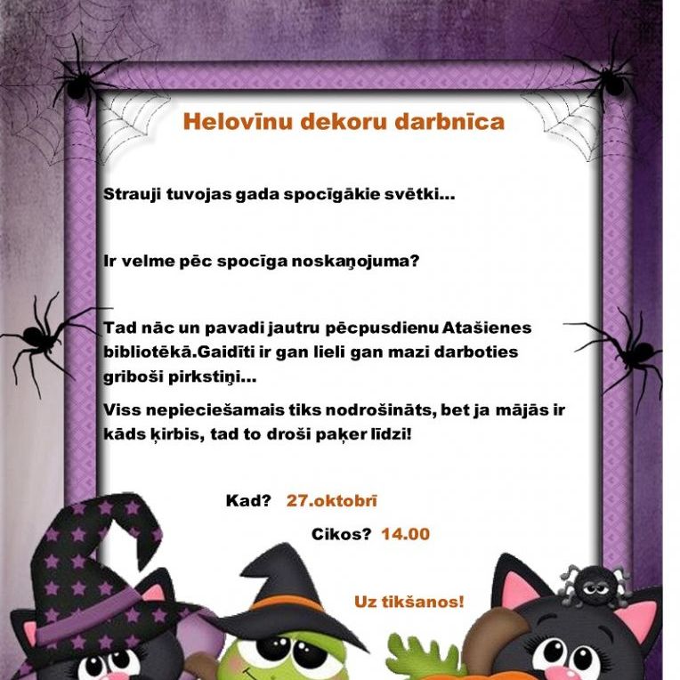 27.oktobrī pl.14.00 Atašienes bibliotēka aicina uz Helovīnu dekoru darbnīcu