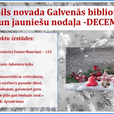 Jēkabpils novada Galvenās bibliotēkas Bērnu un jauniešu nodaļa - DECEMBRIS