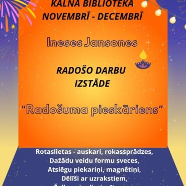 Novembrī un decembrī Kalna bibliotēkā un nodaļā Dubultos Ineses Jansones radošo darbu izstāde