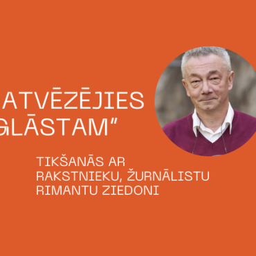 Aicinām uz tikšanos ar rakstnieku, žurnālistu Rimantu Ziedoni