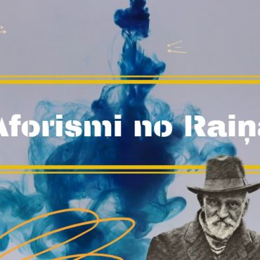 Novadpētniecības izstāde  “Aforismi no Raiņa” 