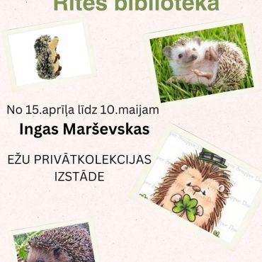 Rites bibliotēkā Ingas Marševskas ežu privātkolekcija